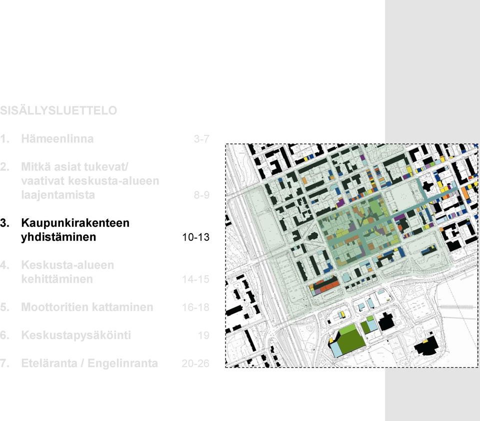 Kaupunkirakenteen yhdistäminen 10-13 4.