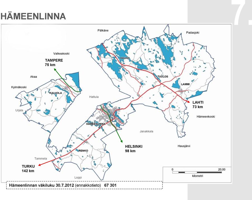 Kylmäkoski Urjala Hattula LAHTI 73 km Hämeenkoski