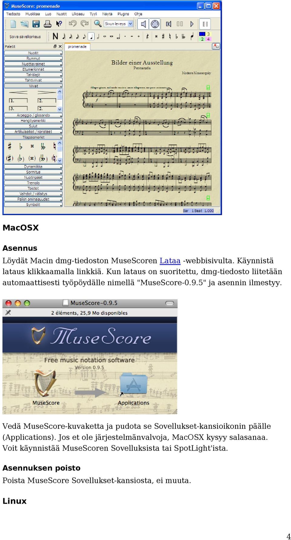 Vedä MuseScore-kuvaketta ja pudota se Sovellukset-kansioikonin päälle (Applications).
