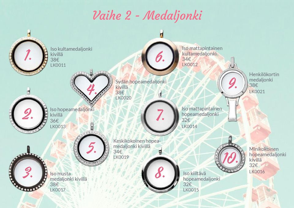 Iso mattapintainen hopeamedaljonki 32 LK0014 9. Henkilökortin medaljonki 38 LK0021 3.