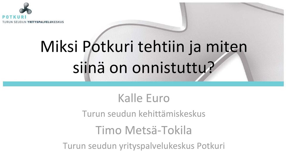 Kalle Euro Turun seudun