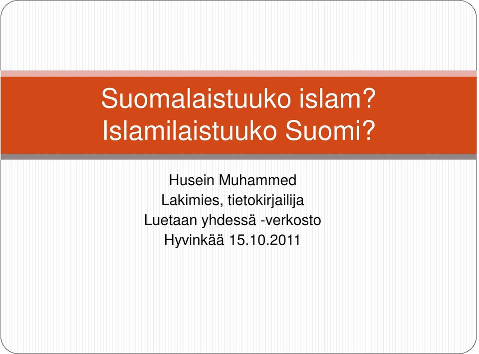 Husein Muhammed Lakimies,