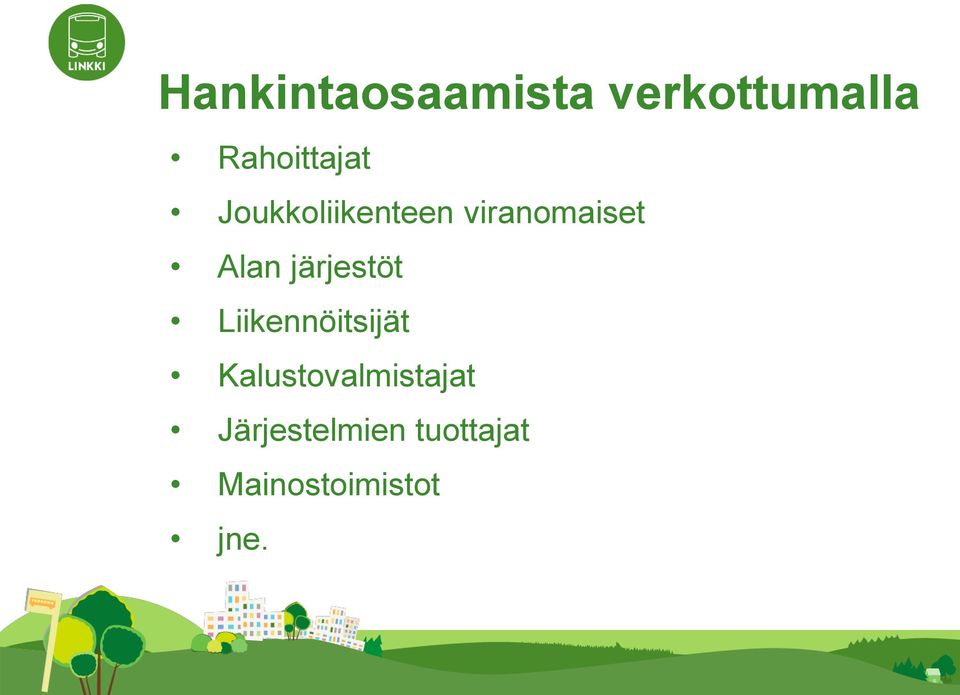 Alan järjestöt Liikennöitsijät