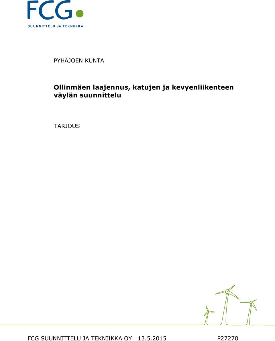 katujen ja kevyenliikenteen väylän