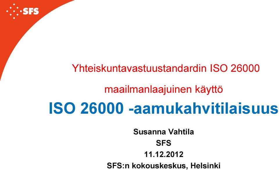 -aamukahvitilaisuus Susanna Vahtila