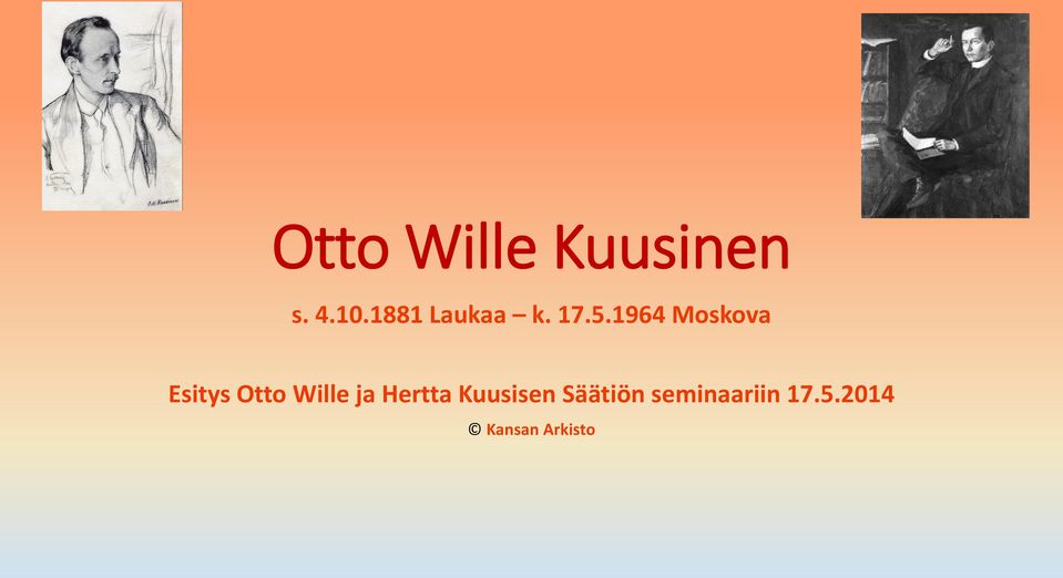 1964 Moskova Esitys Otto Wille ja