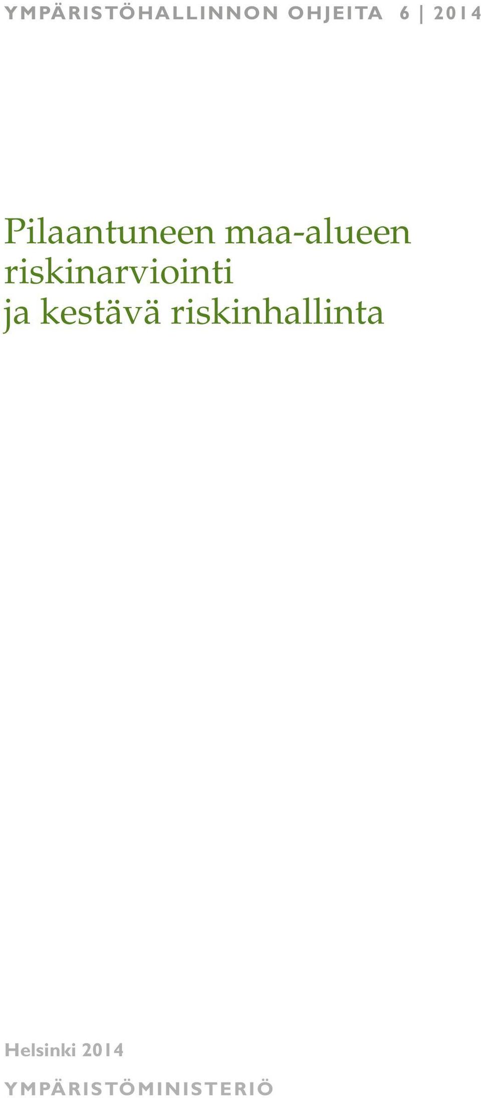 riskinarviointi ja kestävä