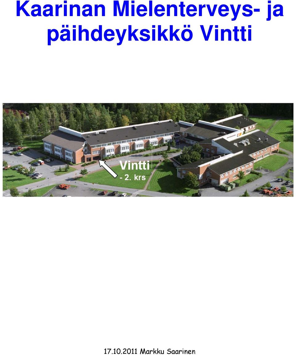 päihdeyksikkö