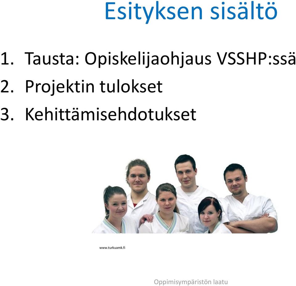 VSSHP:ssä 2.