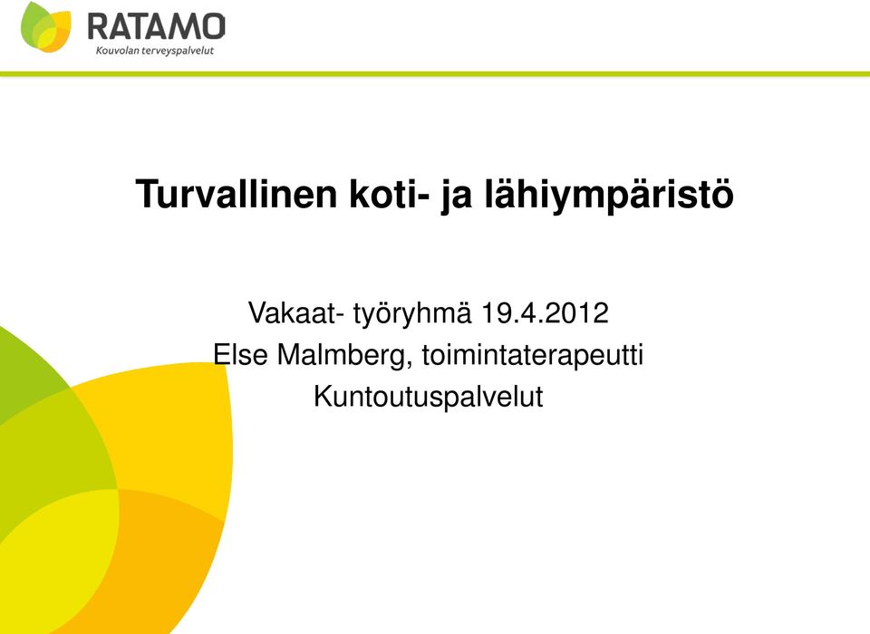 työryhmä 19.4.