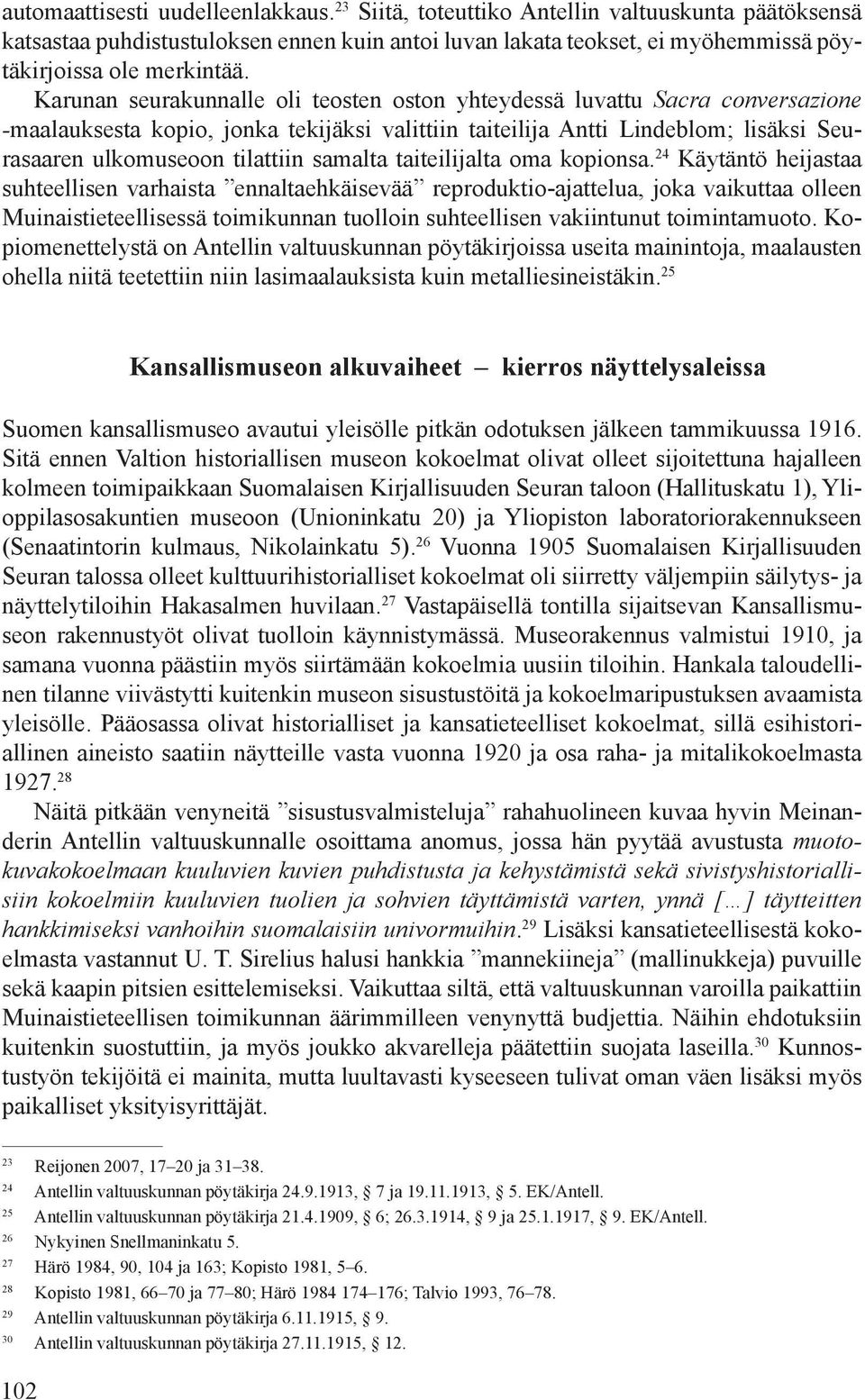 samalta taiteilijalta oma kopionsa.