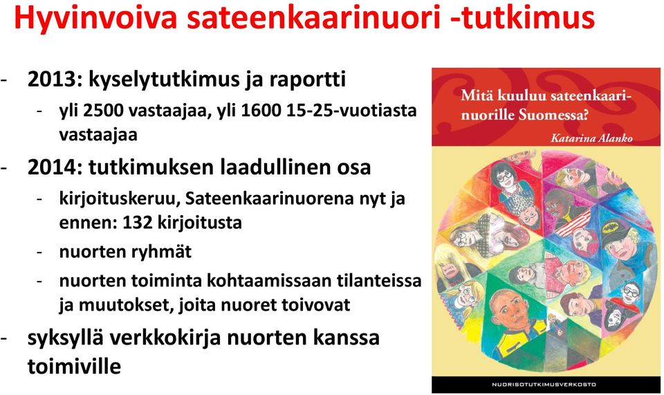 Sateenkaarinuorena nyt ja ennen: 132 kirjoitusta - nuorten ryhmät - nuorten toiminta