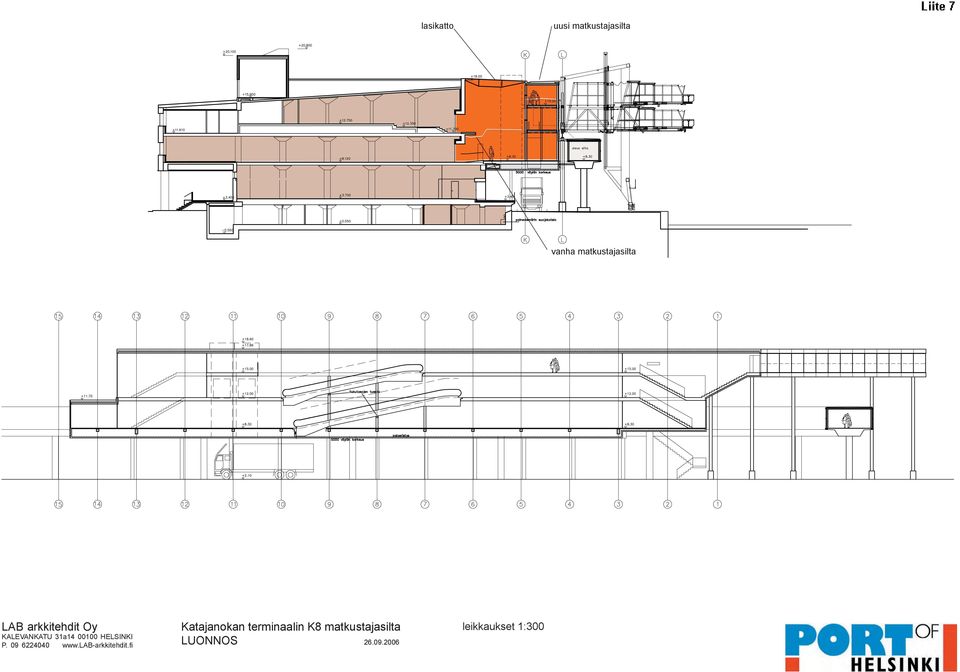 FI Katajanokan terminaalin K8 matkustajasilta Projekti: LUONNOS 26.09.
