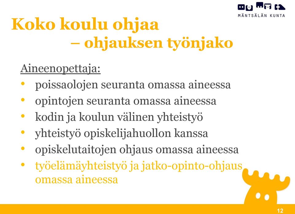 välinen yhteistyö yhteistyö opiskelijahuollon kanssa opiskelutaitojen