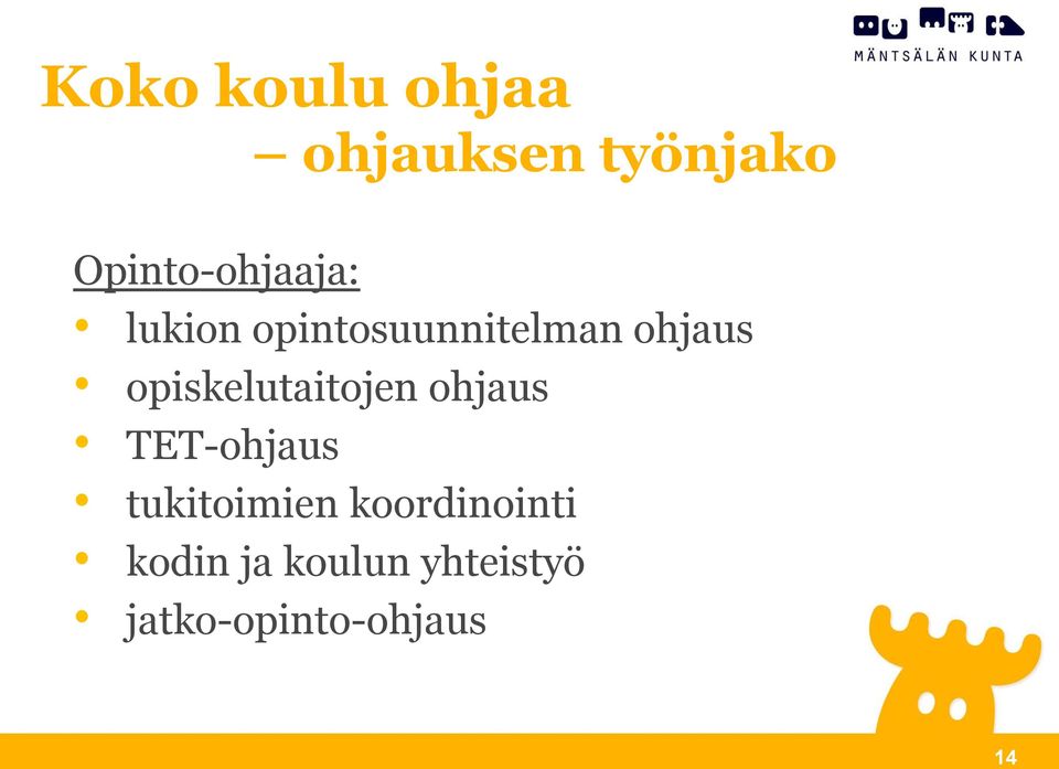 opiskelutaitojen ohjaus TET-ohjaus tukitoimien