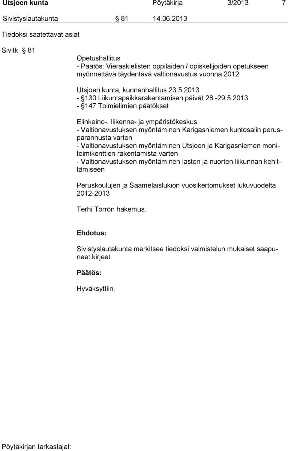 2013-130 Liikuntapaikkarakentamisen päivät 28.-29.5.