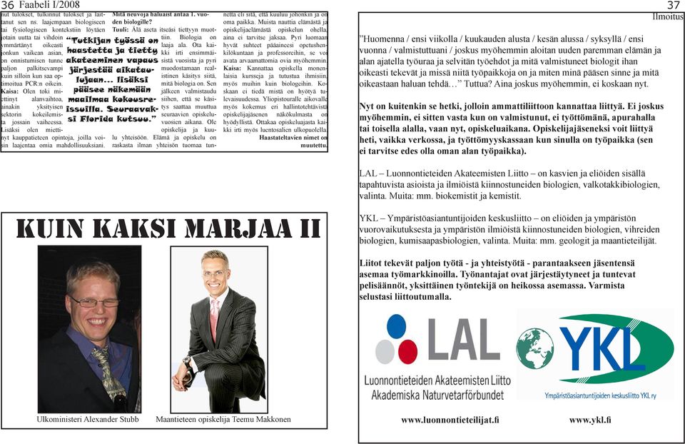 opiskelija orgioita oppia suku puoleen Hieronta