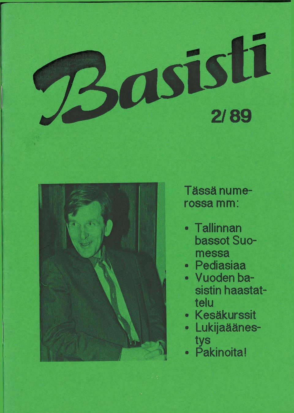 Vuoden basistin haastattelu