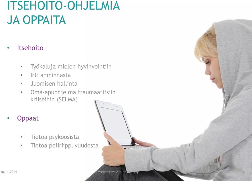 Oma-apuohjelma traumaattisiin kriiseihin (SELMA) Oppaat