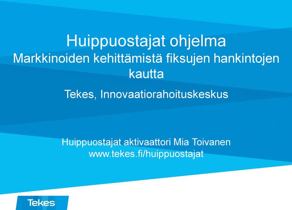 Tekes, Innovaatiorahoituskeskus