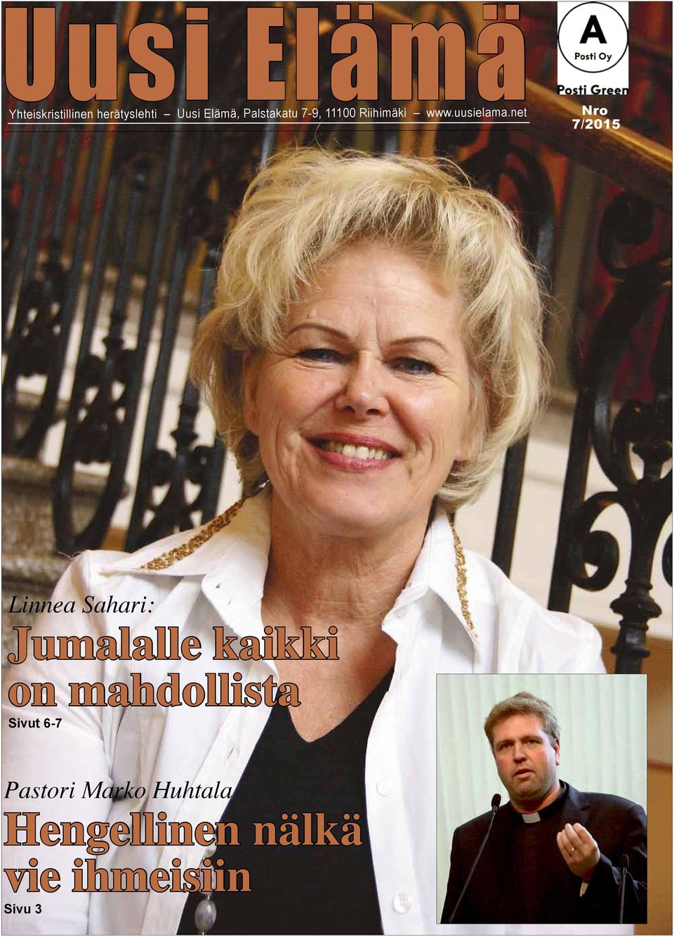 net 7/2015 Linnea Sahari: Jumalalle kaikki on mahdollista