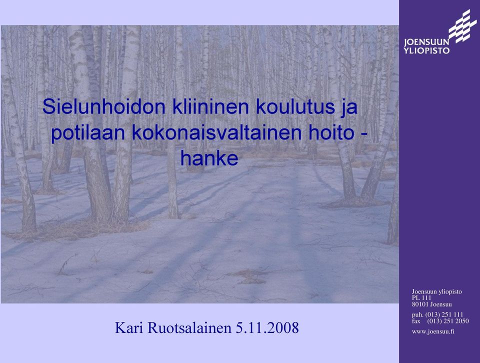 kokonaisvaltainen hoito -