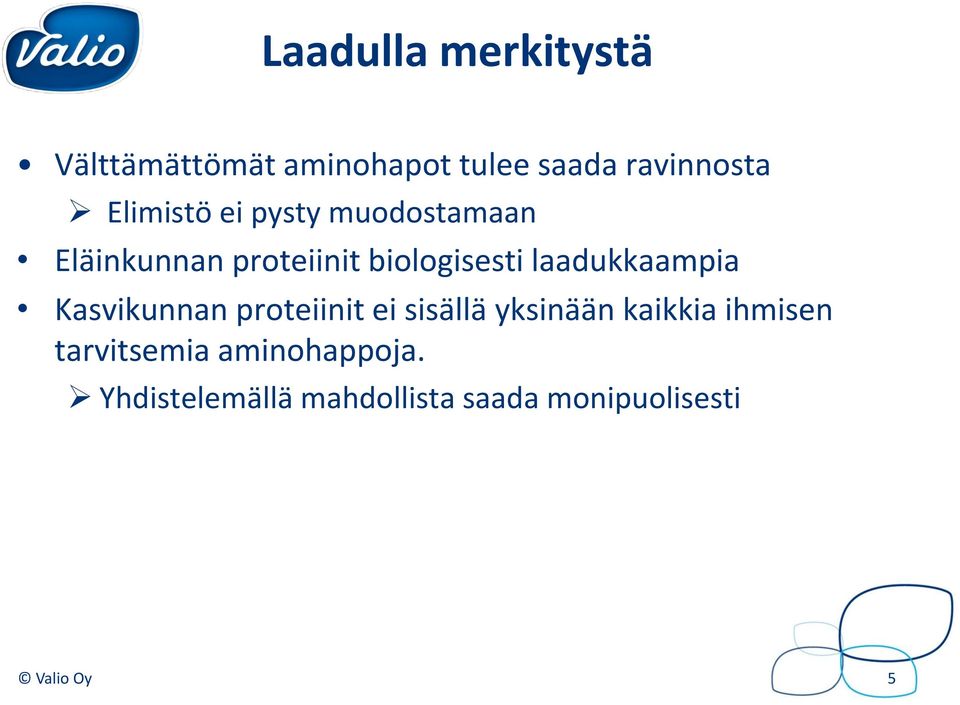 laadukkaampia Kasvikunnan proteiinit ei sisällä yksinään kaikkia ihmisen