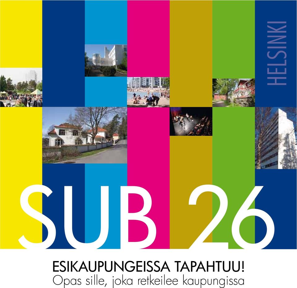 TAPAHTUU!