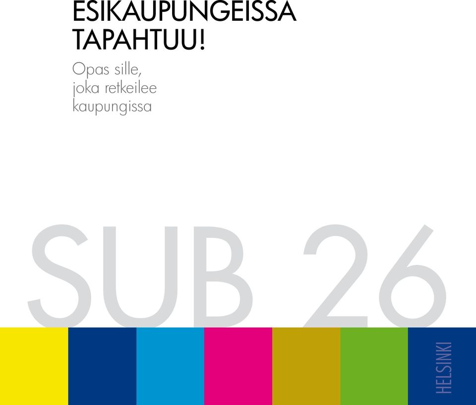 Opas sille, joka