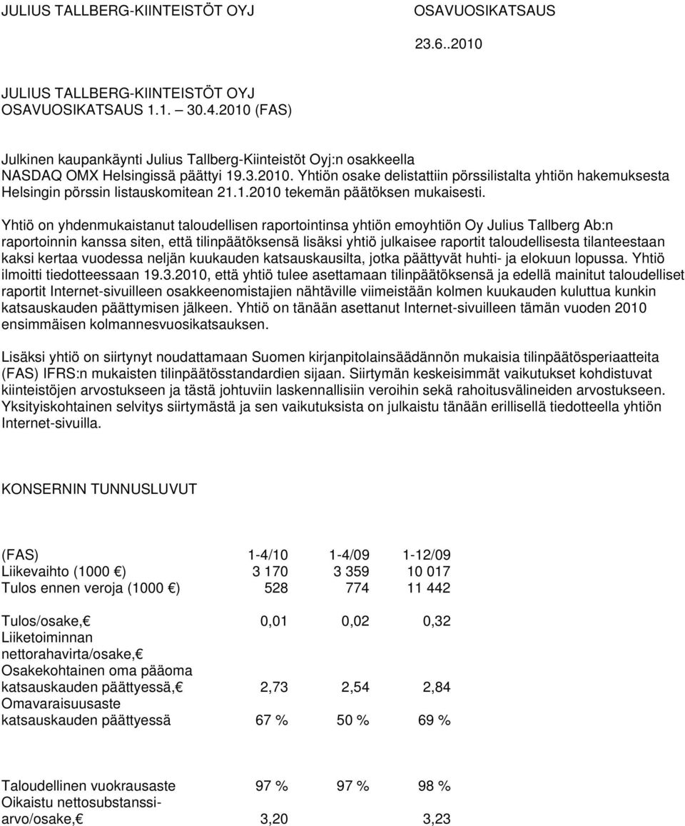 1.2010 tekemän päätöksen mukaisesti.