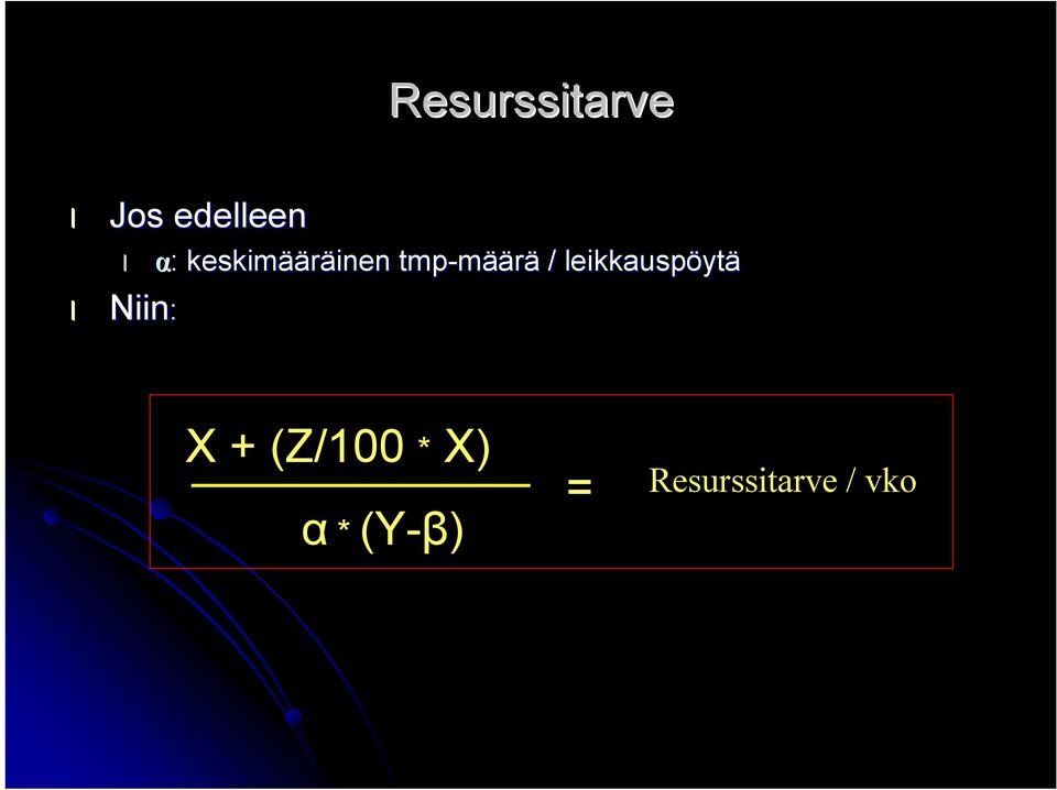 leikkauspöyt ytä Niin: X +