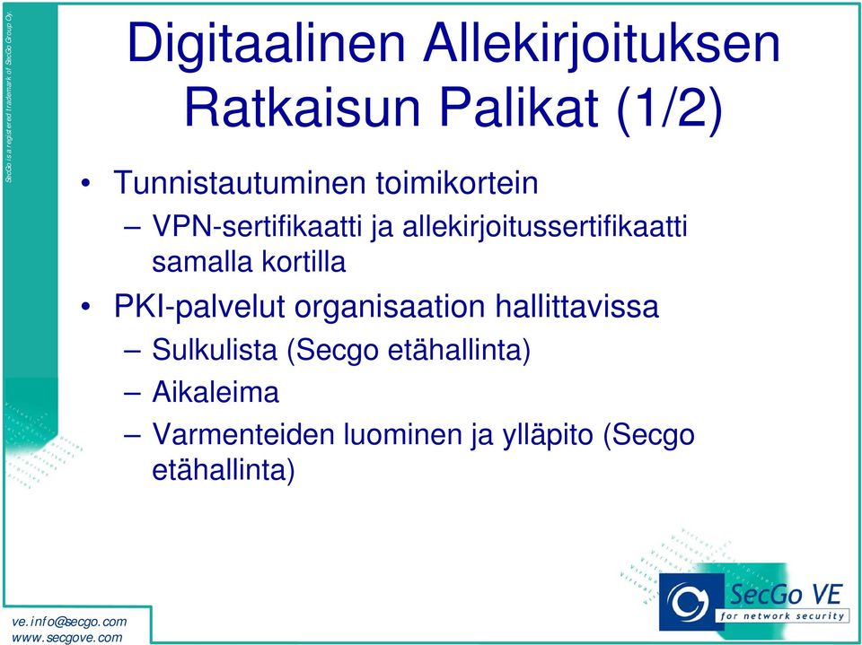 kortilla PKI-palvelut organisaation hallittavissa Sulkulista (Secgo