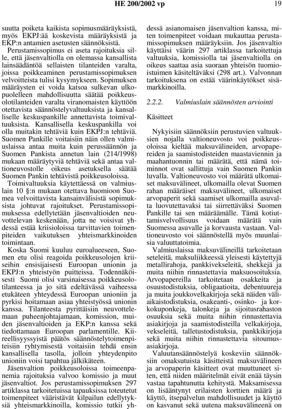 kysymykseen.