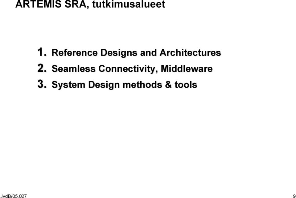 2. Seamless Connectivity, Middleware