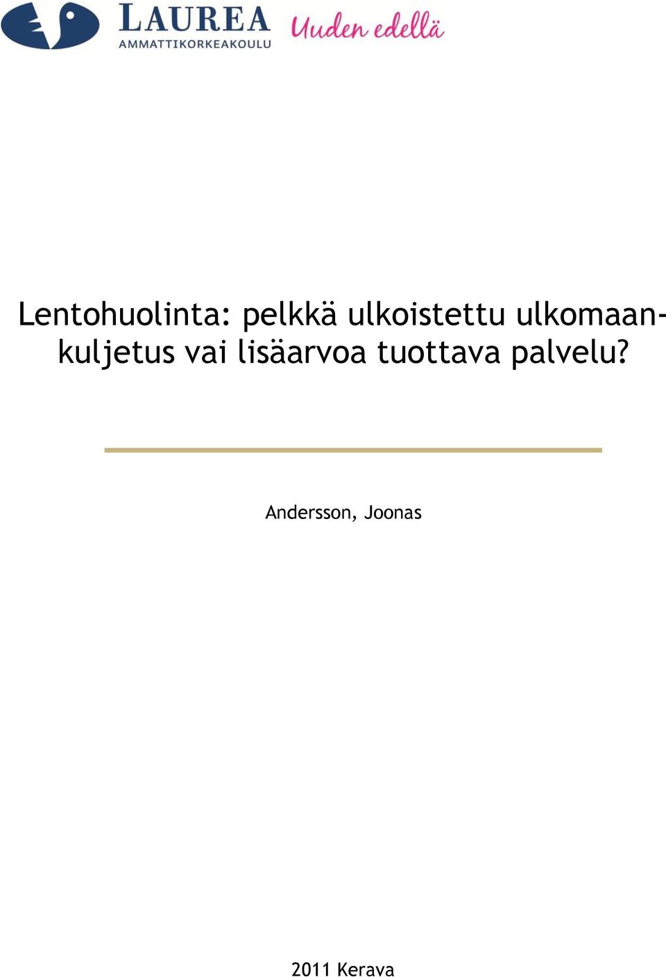 ulkomaankuljetus vai