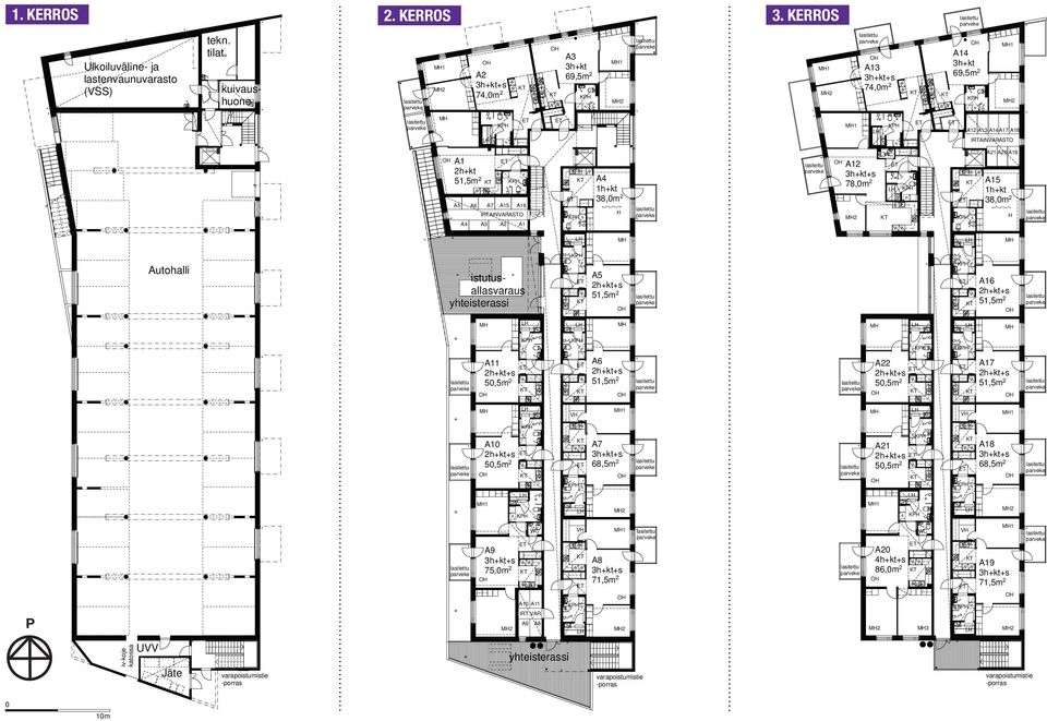 A12 3h+kt+s 78,0m 2 WC A21 A20 A19 A15 1h+kt 38,0m 2 H Autohalli istutusallasvaraus yhteisterassi A5 2h+kt+s 51, 2 A16 2h+kt+s 51, 2 A11 2h+kt+s 50, 2 A6 2h+kt+s 51, 2 A22 2h+kt+s 50, 2 A17 2h+kt+s