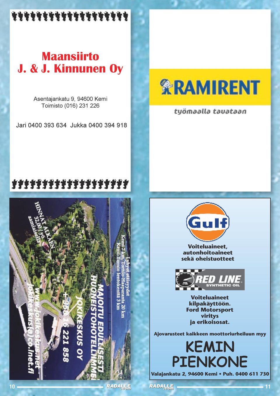 Kemi Toimisto (016) 231 226 Jari