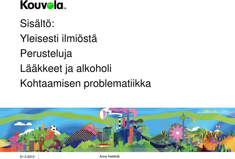 Lääkkeet ja alkoholi