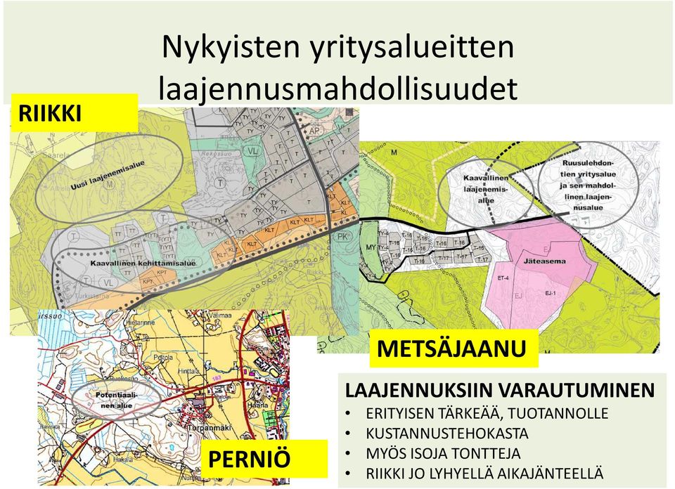 LAAJENNUKSIIN VARAUTUMINEN ERITYISEN TÄRKEÄÄ,