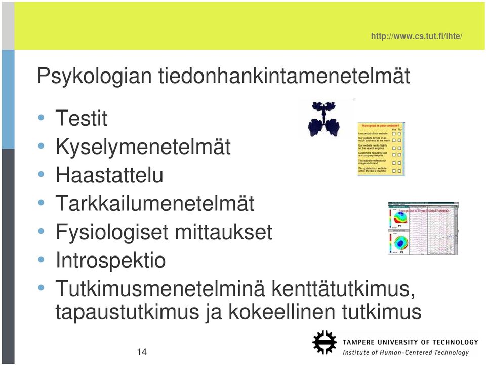 Fysiologiset mittaukset Introspektio