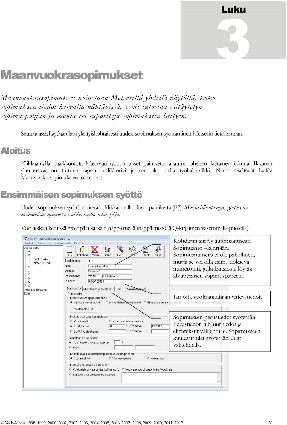 Metseri 8.1 Käyttöohje. Metseri PDF Ilmainen lataus