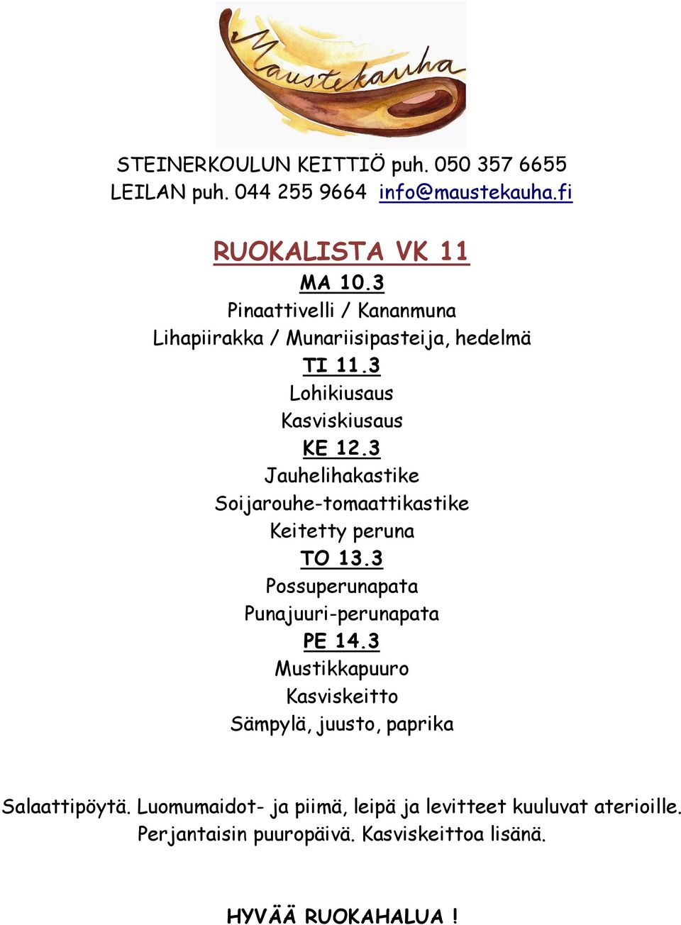 3 Lohikiusaus Kasviskiusaus KE 12.