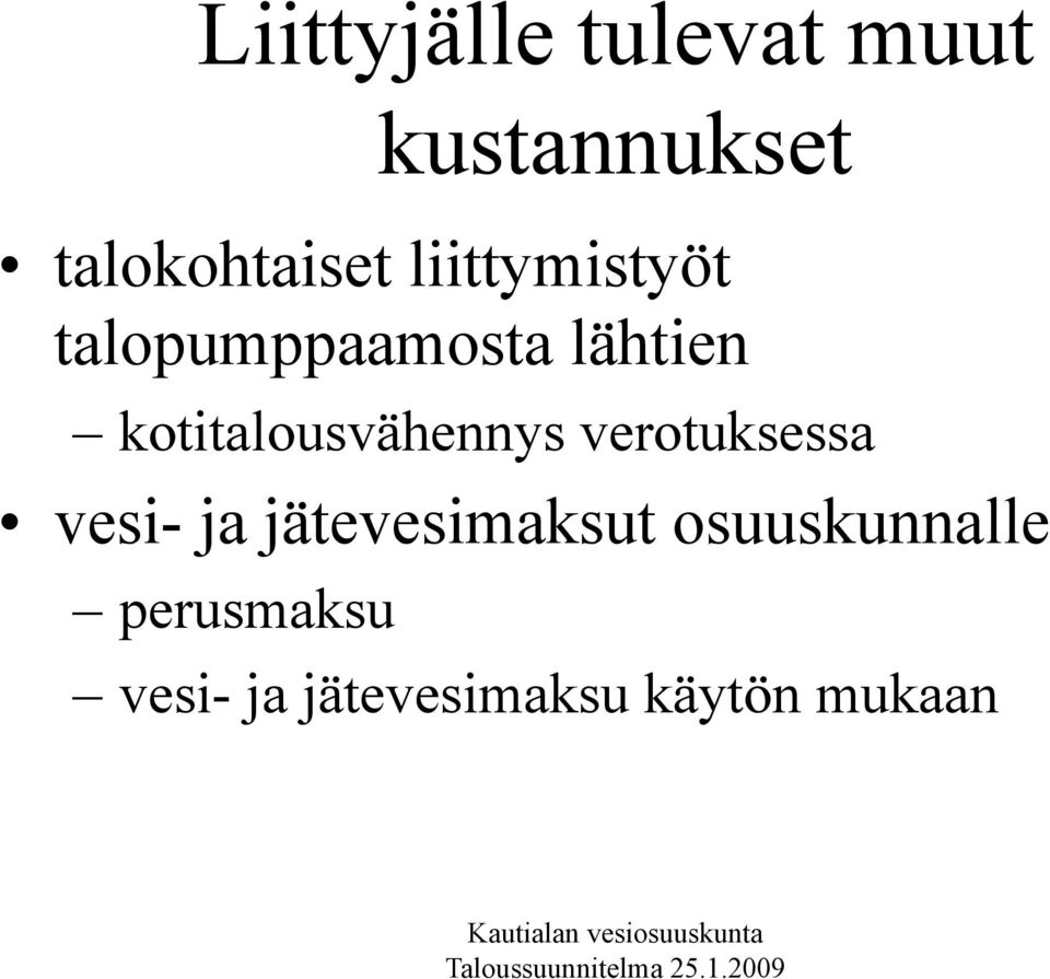 kotitalousvähennys verotuksessa vesi- ja