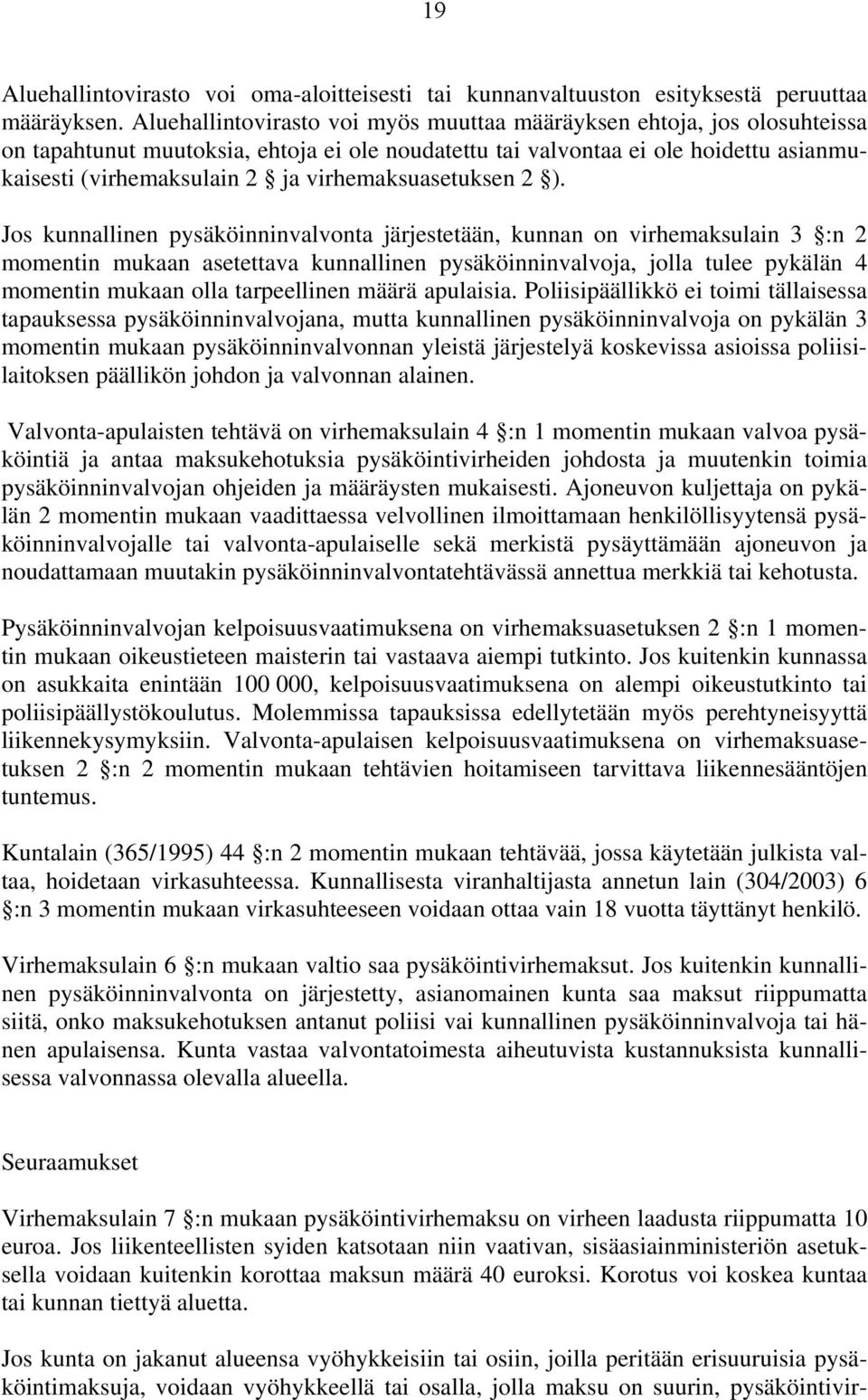 virhemaksuasetuksen 2 ).