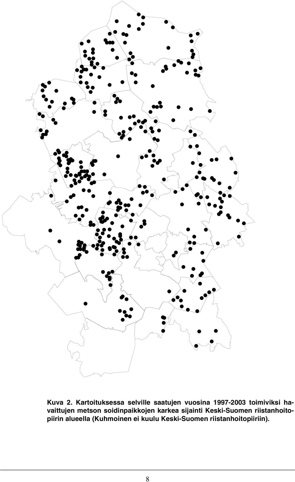 toimiviksi havaittujen metson soidinpaikkojen karkea