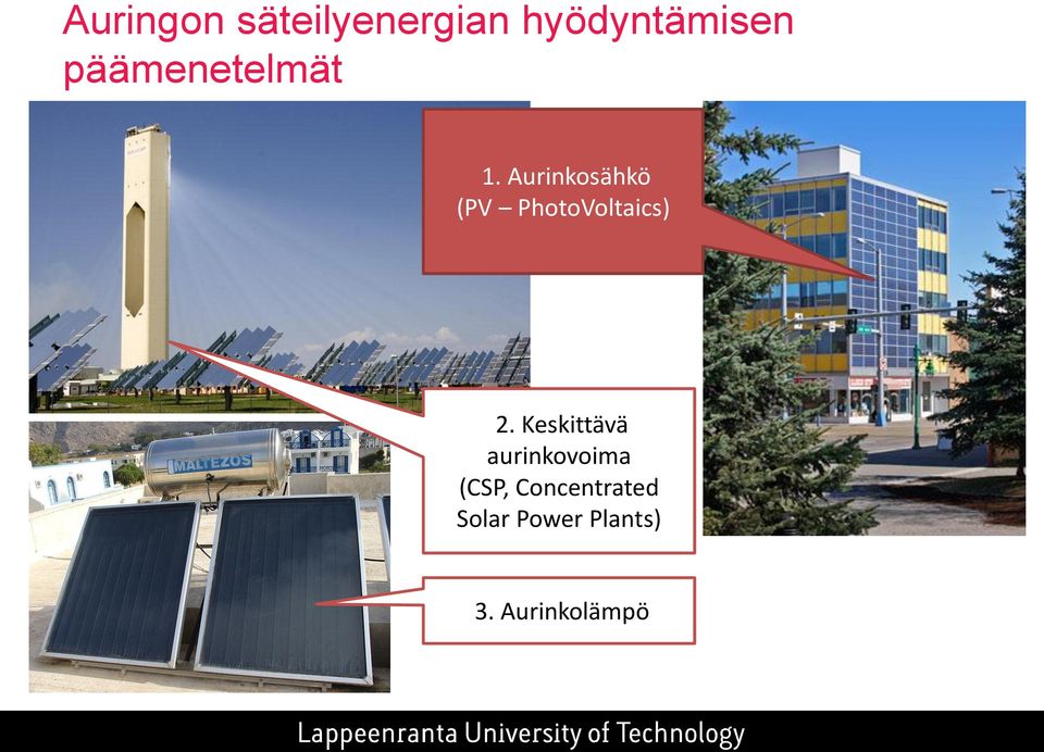 Aurinkosähkö (PV PhotoVoltaics) 2.