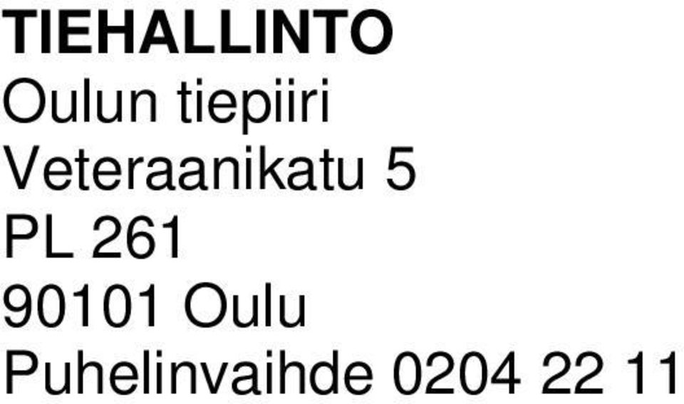 Veteraanikatu 5 PL