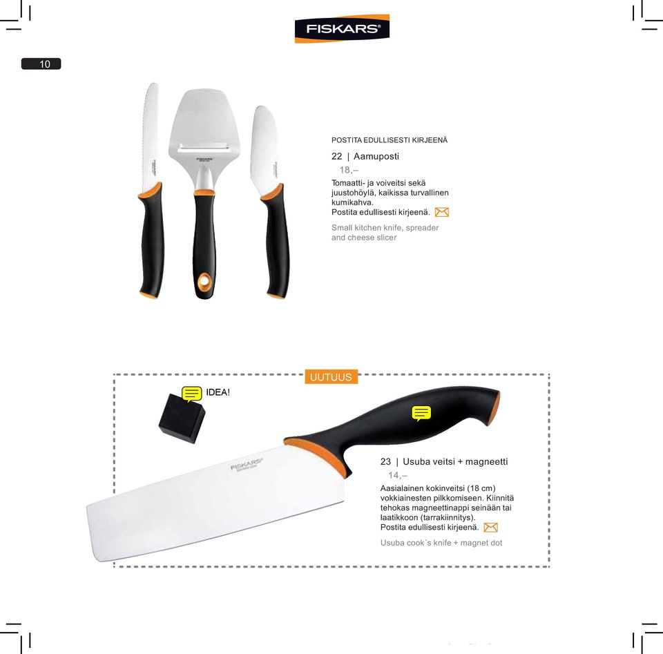 Small kitchen knife, spreader and cheese slicer 23 Usuba veitsi + magneetti 14, Aasialainen