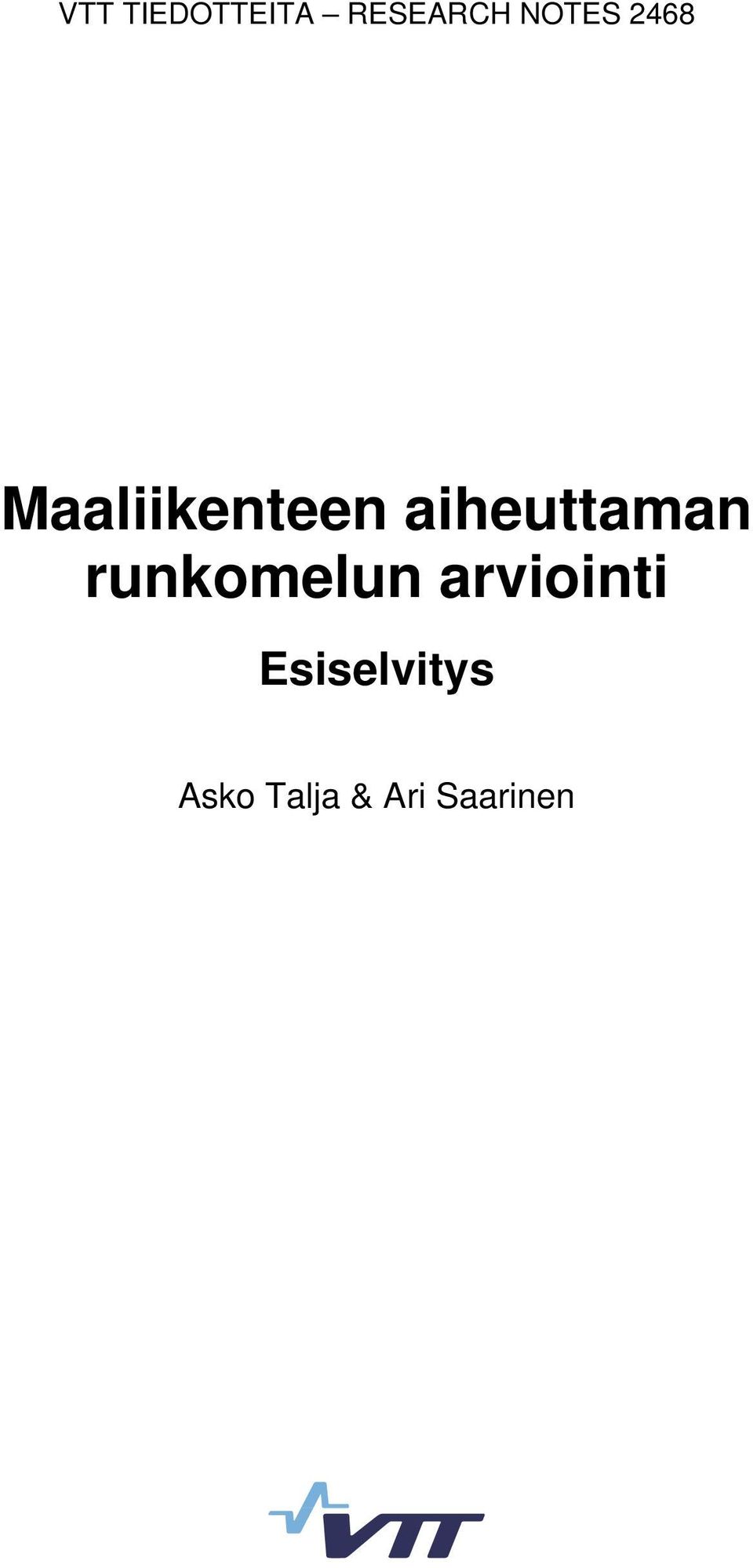 aiheuttaman runkomelun
