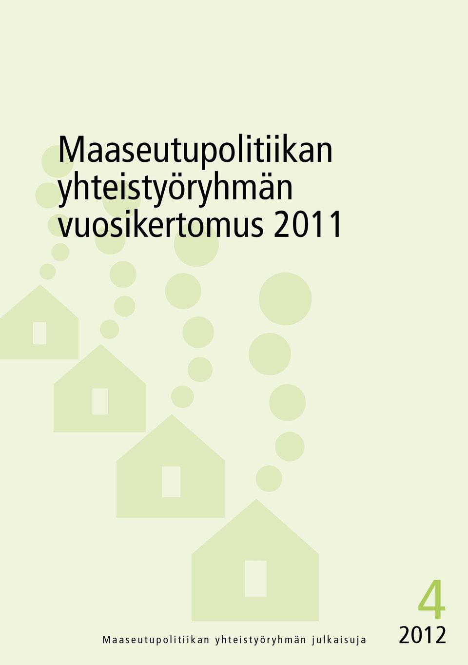 vuosikertomus 2011  
